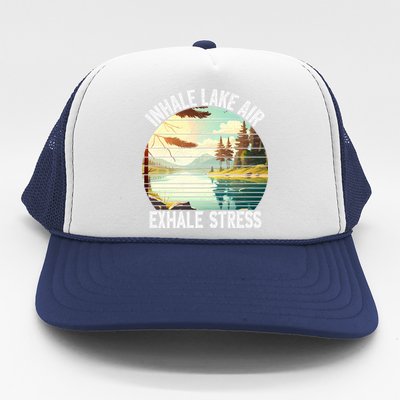 Inhale Lake Air Exhale Stress Funny Meditation Camping Gift Trucker Hat