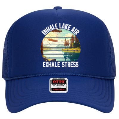 Inhale Lake Air Exhale Stress Funny Meditation Camping Gift High Crown Mesh Back Trucker Hat