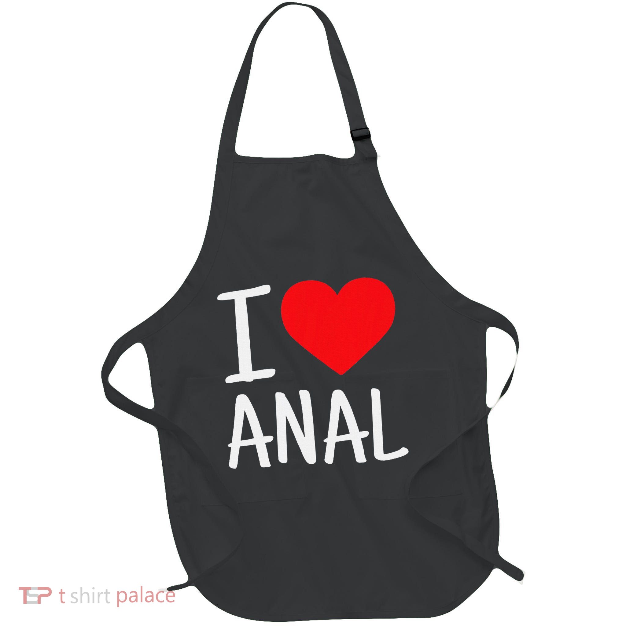 I Love Anal Funny Butt Sex Full-Length Apron With Pockets
