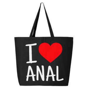 I Love Anal Funny Butt Sex 25L Jumbo Tote