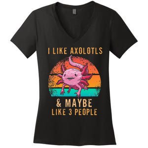 I Like Axolotl And Maybe 3 People Mexican Walking Fish Women's V-Neck T-Shirt