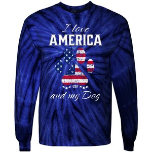 I Love America And My Dog Patriotic Pride Flag Dog Lover Tie-Dye Long Sleeve Shirt