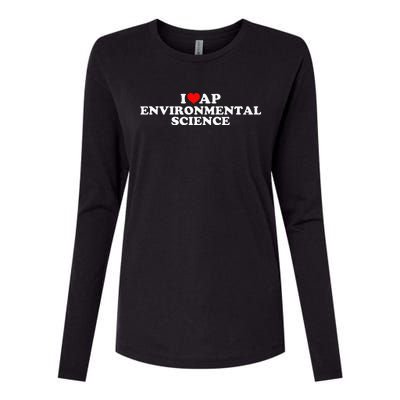 I Love Ap Environmental Science Womens Cotton Relaxed Long Sleeve T-Shirt