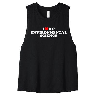 I Love Ap Environmental Science Women's Racerback Cropped Tank