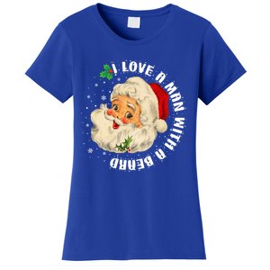 I Love A With A Beard Christmas Funny Gift For Santa Lovers Funny Gift Women's T-Shirt