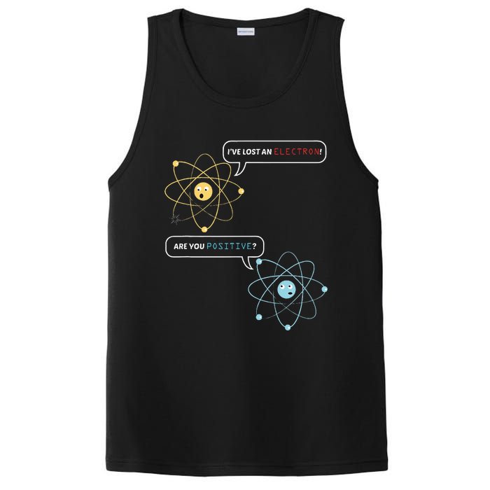 I Lost An Electron. Are You Positive Chemistry Joke PosiCharge Competitor Tank