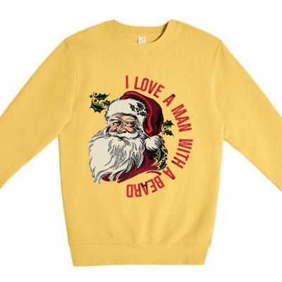 I Love A With A Beard Funny Christmas Santa Claus Retro Gift Premium Crewneck Sweatshirt