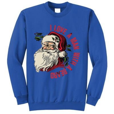 I Love A With A Beard Funny Christmas Santa Claus Retro Gift Sweatshirt