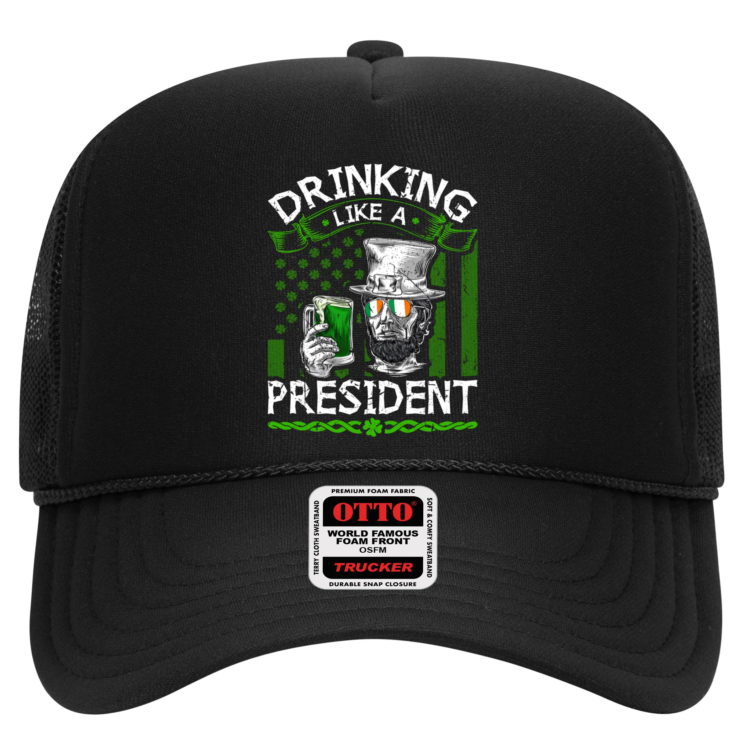 Ing Like A President Irish Abraham Lincoln St Patricks Gift Hat