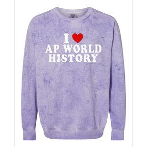 I Love Ap World History Red Heart Funny Ap World History Colorblast Crewneck Sweatshirt