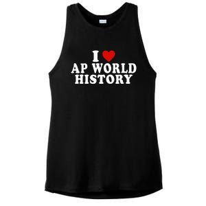 I Love Ap World History Red Heart Funny Ap World History Ladies PosiCharge Tri-Blend Wicking Tank