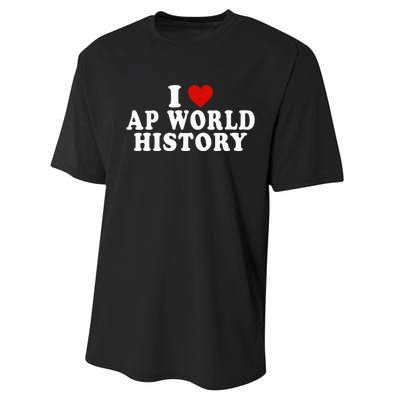 I Love Ap World History Red Heart Funny Ap World History Performance Sprint T-Shirt