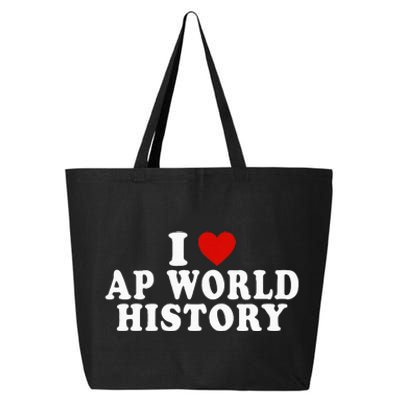 I Love Ap World History Red Heart Funny Ap World History 25L Jumbo Tote