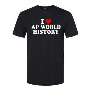 I Love Ap World History Red Heart Funny Ap World History Softstyle CVC T-Shirt