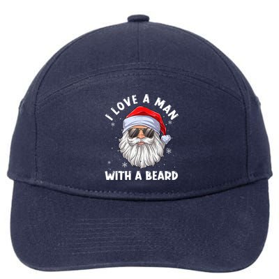 I Love A With A Beard Santa Claus Christmas Pajamas Gift 7-Panel Snapback Hat