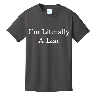 I'm Literally A Liar Pfizer Director Quote Kids T-Shirt