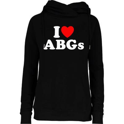 I Love Abgs Womens Funnel Neck Pullover Hood