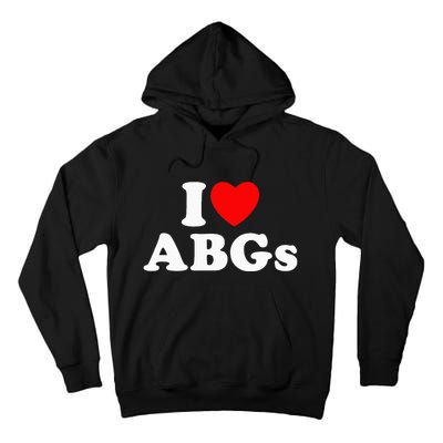 I Love Abgs Tall Hoodie
