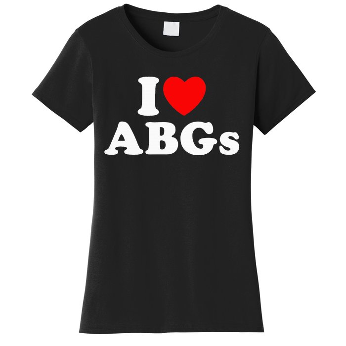 I Love Abgs Women's T-Shirt