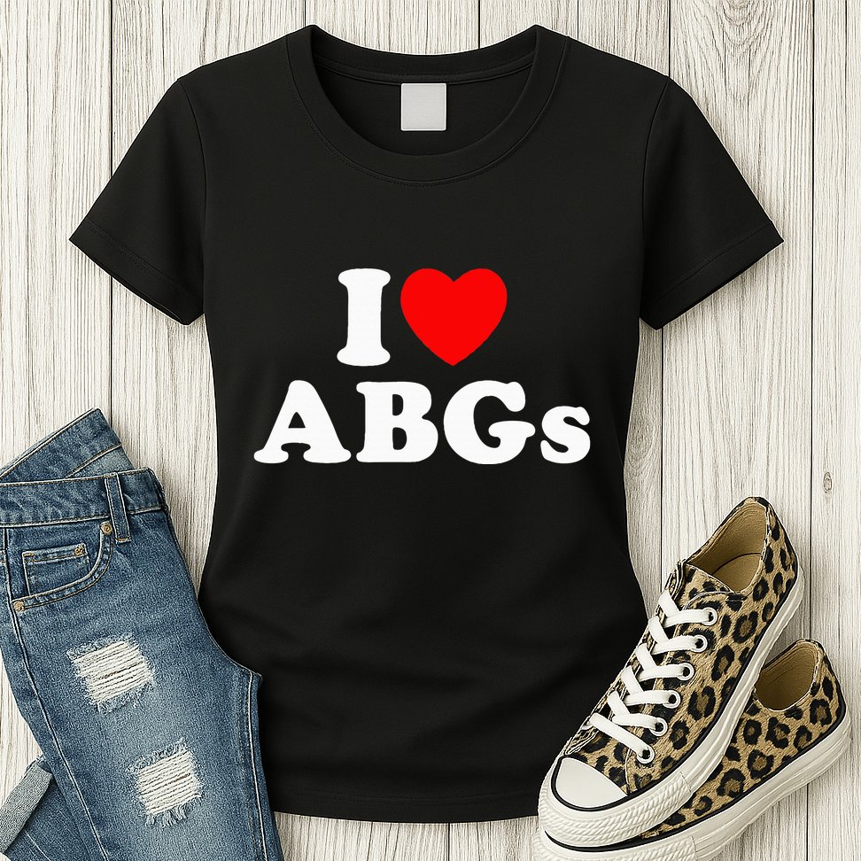 I Love Abgs Womens T-Shirt
