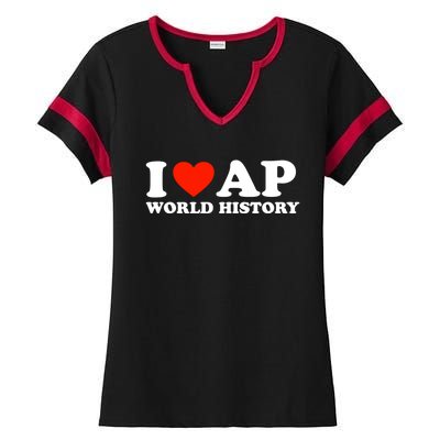 I Love AP World History Ladies Halftime Notch Neck Tee