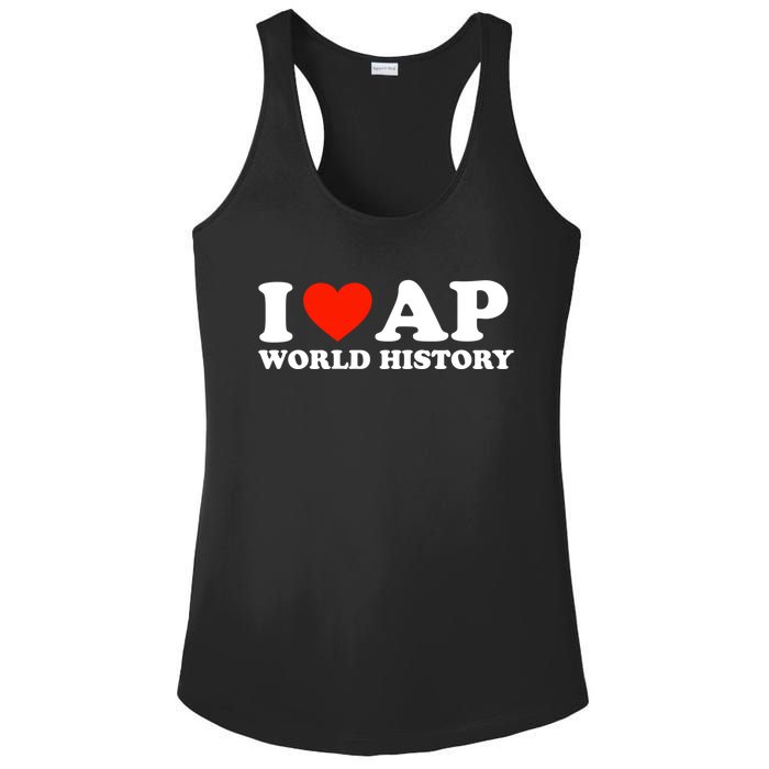 I Love AP World History Ladies PosiCharge Competitor Racerback Tank