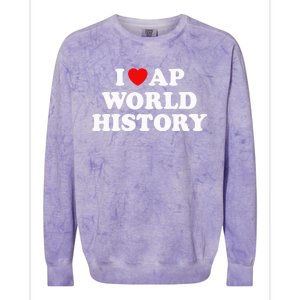 I Love AP World History Colorblast Crewneck Sweatshirt