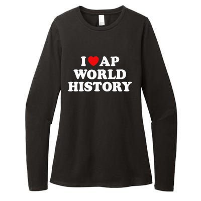 I Love AP World History Womens CVC Long Sleeve Shirt