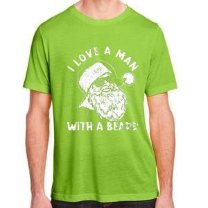 I Love A Man With A Beard Santa Claus Christmas Matching Adult ChromaSoft Performance T-Shirt