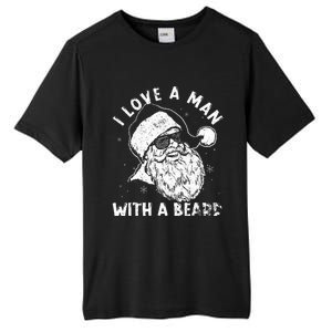 I Love A Man With A Beard Santa Claus Christmas Matching Tall Fusion ChromaSoft Performance T-Shirt