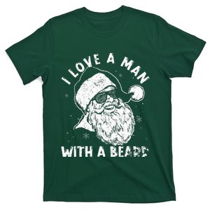 I Love A Man With A Beard Santa Claus Christmas Matching T-Shirt