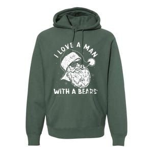 I Love A Man With A Beard Santa Claus Christmas Matching Premium Hoodie