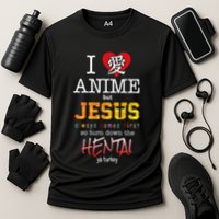 I Love Anime But Jesus Always Comes First Cooling Performance Crew T-Shirt