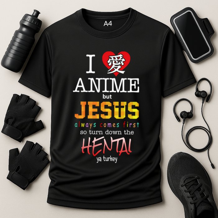I Love Anime But Jesus Always Comes First Cooling Performance Crew T-Shirt