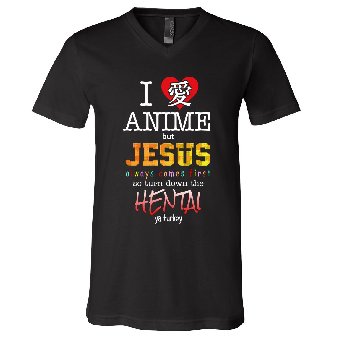 I Love Anime But Jesus Always Comes First V-Neck T-Shirt