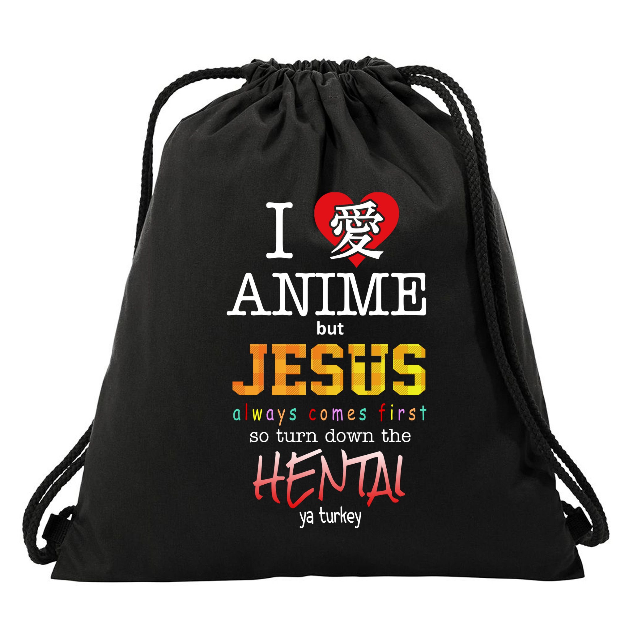 I Love Anime But Jesus Always Comes First Drawstring Bag