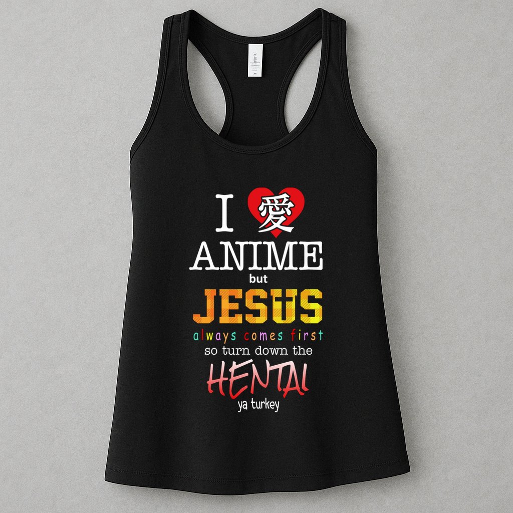 I Love Anime But Jesus Always Comes First Womens Tank Top