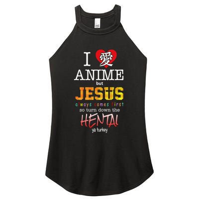 I Love Anime But Jesus Always Comes First Women's Perfect Tri Rocker Tank