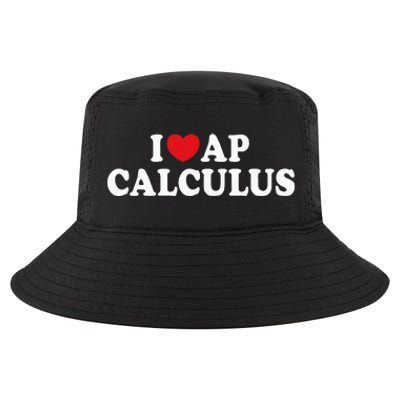 I Love Ap Calculus I Heart Ap Calculus Teacher Student Cool Comfort Performance Bucket Hat