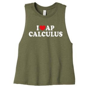 I Love Ap Calculus I Heart Ap Calculus Teacher Student Women's Racerback Cropped Tank