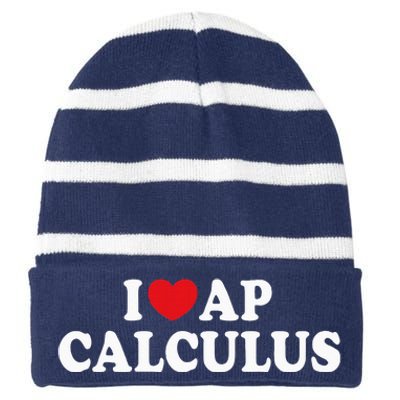 I Love Ap Calculus I Heart Ap Calculus Teacher Student Striped Beanie with Solid Band