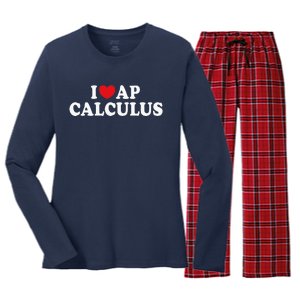 I Love Ap Calculus I Heart Ap Calculus Teacher Student Women's Long Sleeve Flannel Pajama Set 