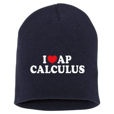 I Love Ap Calculus I Heart Ap Calculus Teacher Student Short Acrylic Beanie