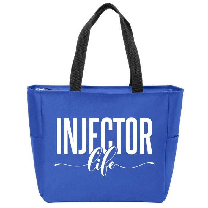 Injector Life Aesthetic Nurse Injector Funny Gift Zip Tote Bag