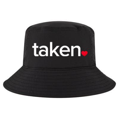 IN LOVE AND TAKEN Great Valentines Day Tee Cool Comfort Performance Bucket Hat