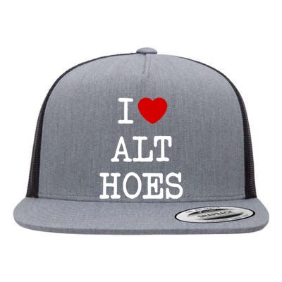 I Love Alt Hoes I Heart Alt Hoes Funny Red Heart Flat Bill Trucker Hat