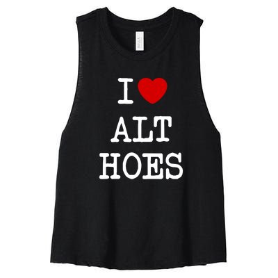 I Love Alt Hoes I Heart Alt Hoes Funny Red Heart Women's Racerback Cropped Tank