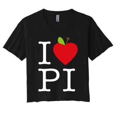 I Love Apple Pi Pie I Funny Math Geeks Gift Crop Top
