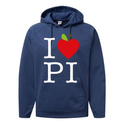 I Love Apple Pi Pie I Funny Math Geeks Gift Performance Fleece Hoodie