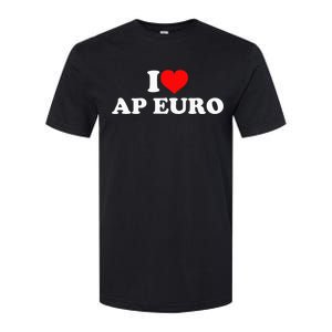 I Love Ap Euro Softstyle CVC T-Shirt